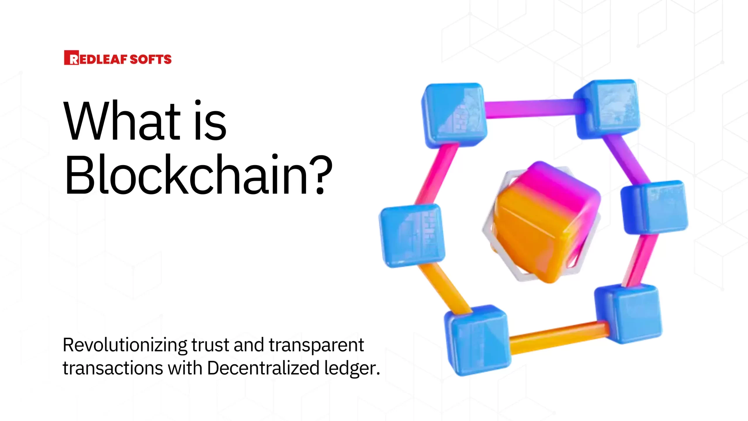 What is Blockchain? Use Cases and Challenges