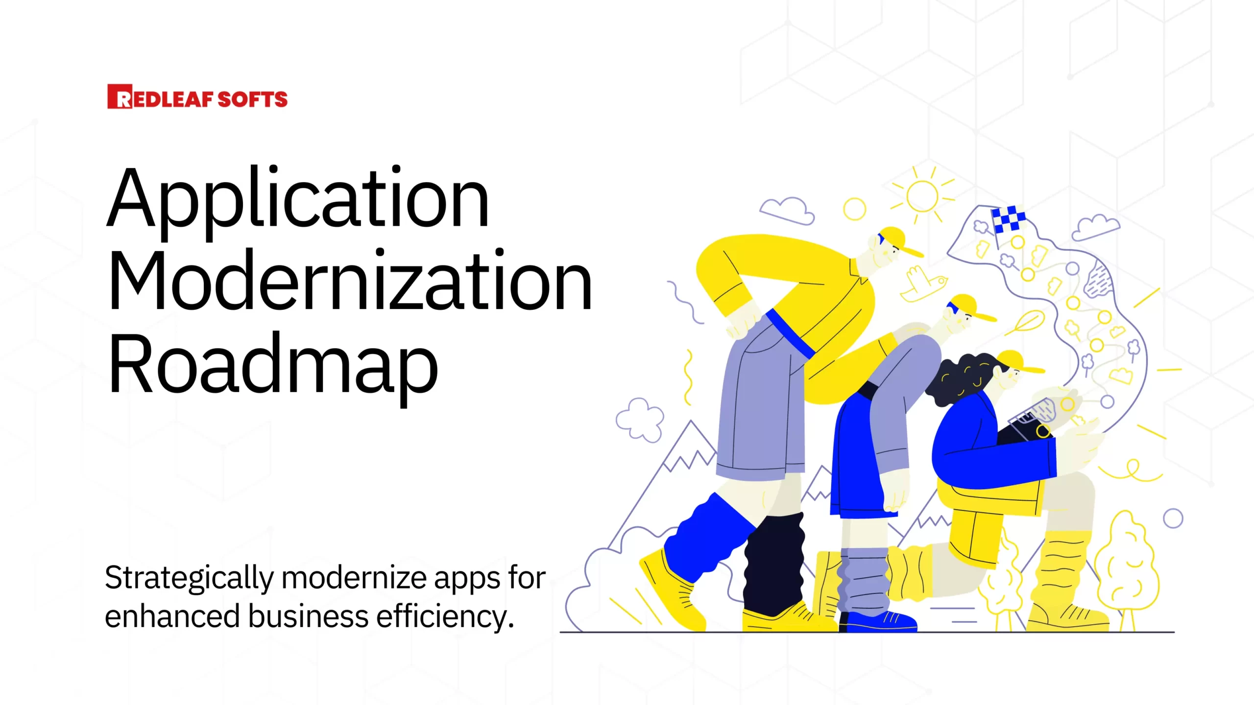 Application Modernization Roadmap for business