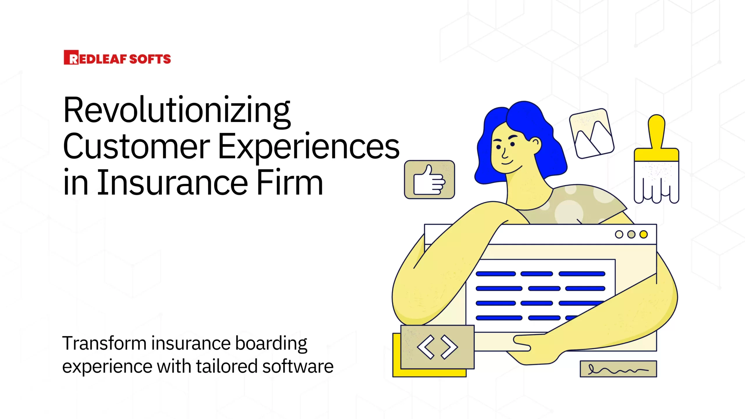Revolutionizing Customer Experiences in Insurance Firm